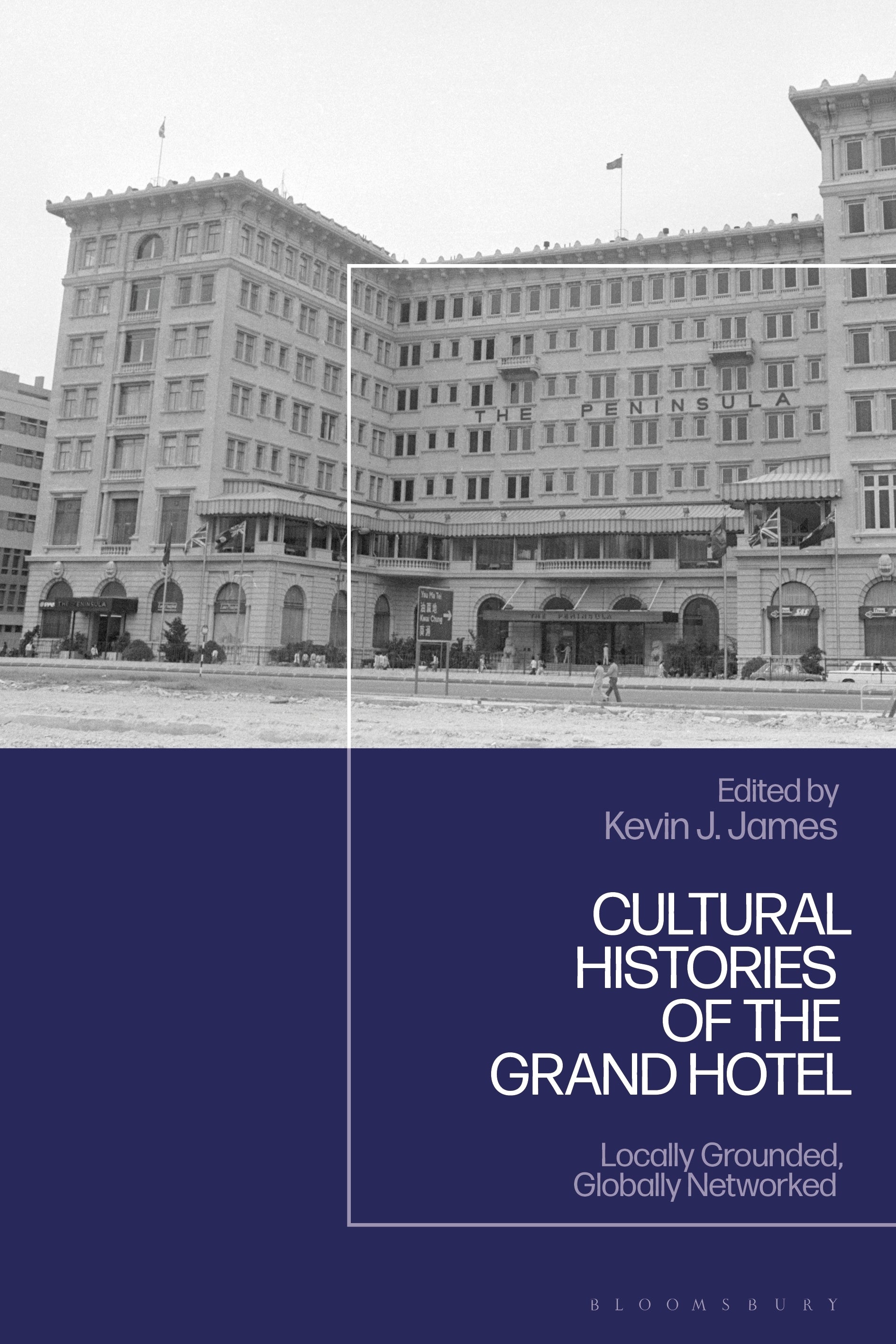 Cultural and Social Histories of the Grand Hotel