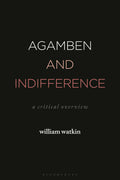 Agamben and Indifference