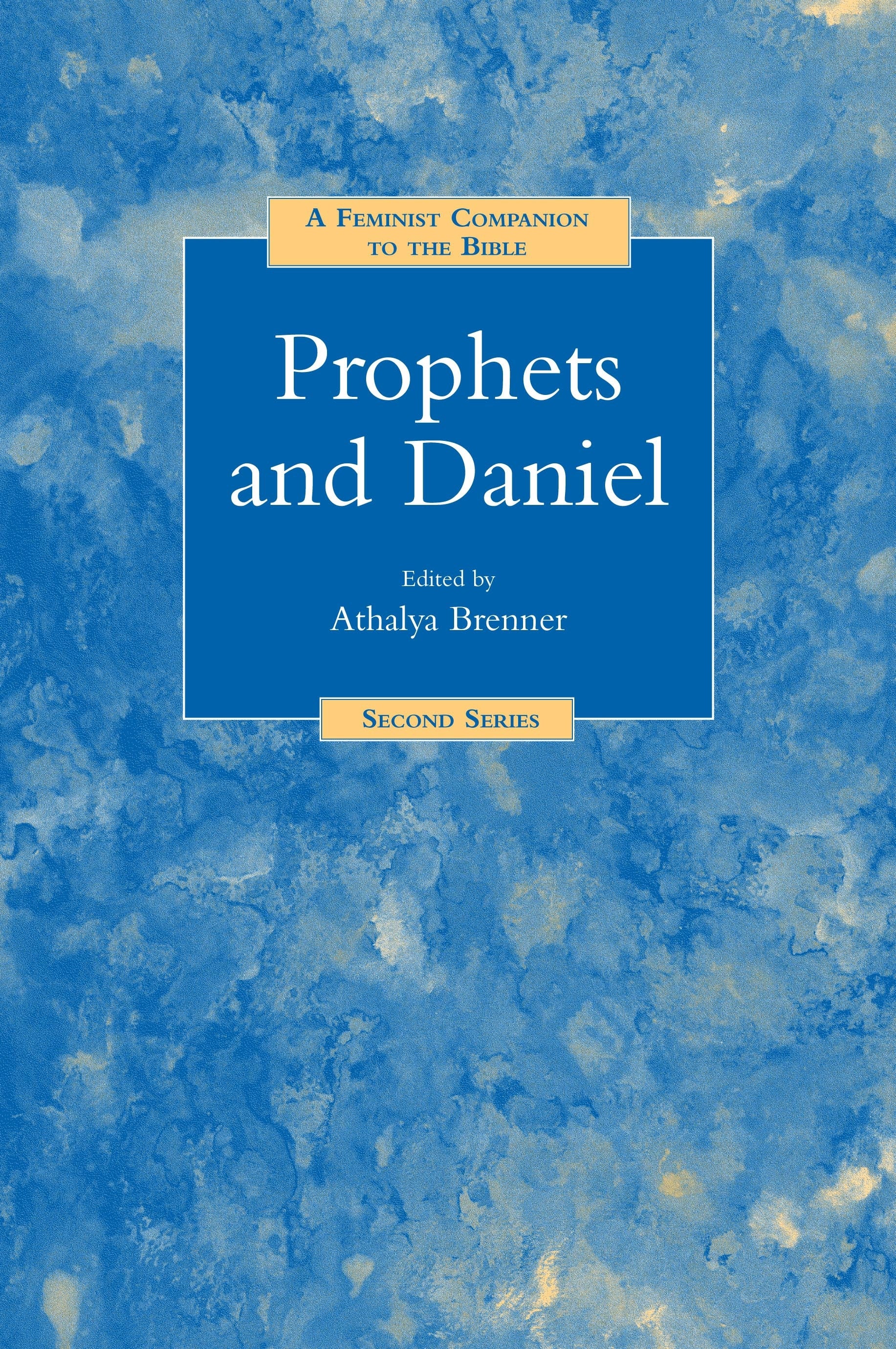 Feminist Companion to Prophets and Daniel