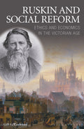 Ruskin and Social Reform