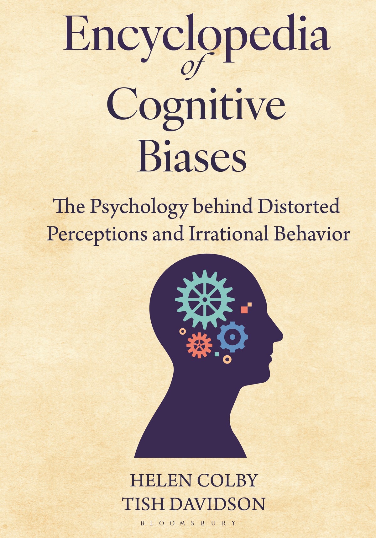 Encyclopedia of Cognitive Biases