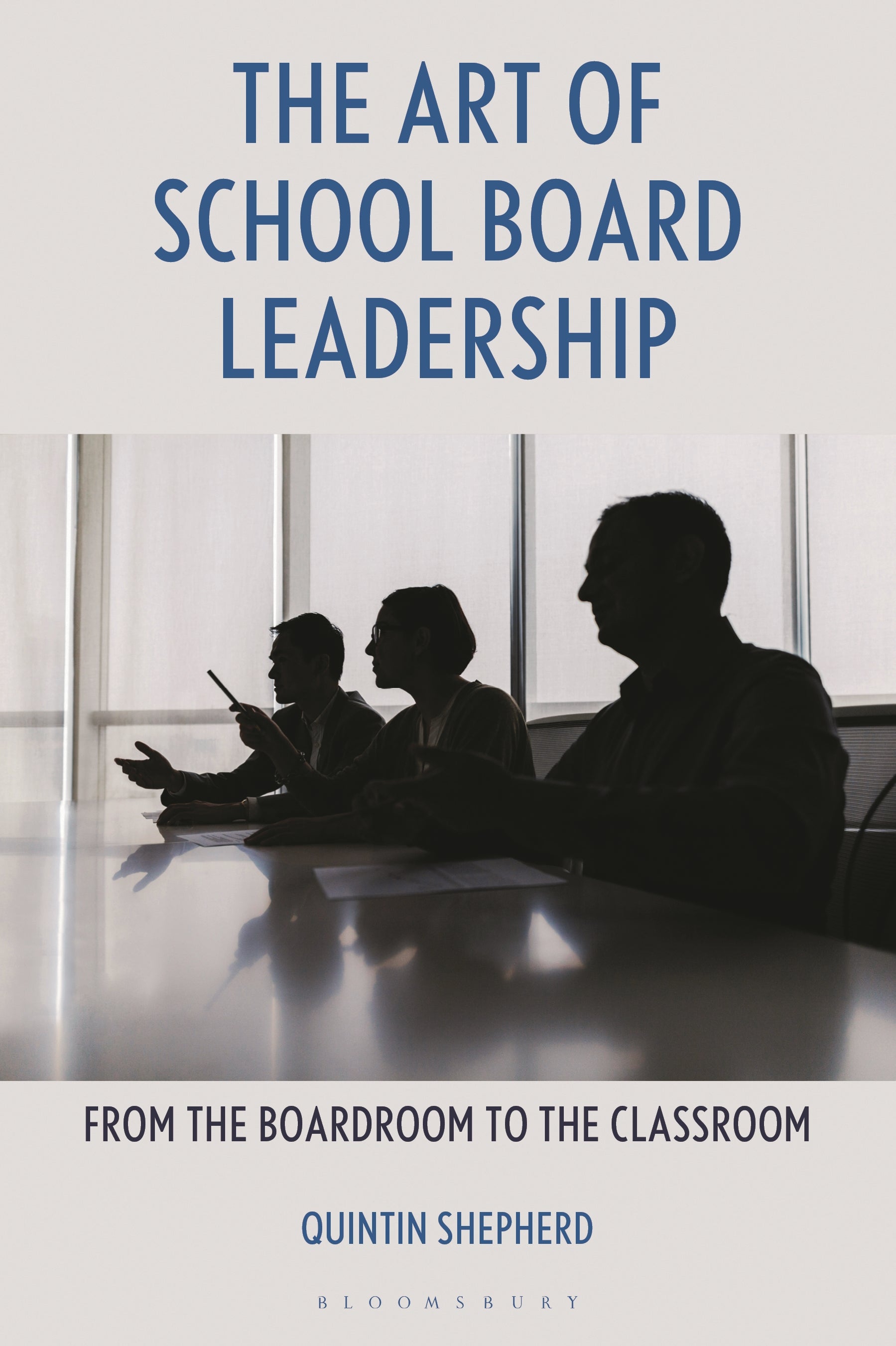 Art of School Board Leadership