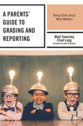 Parents' Guide to Grading and Reporting