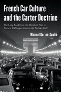 French Car Culture and the Carter Doctrine