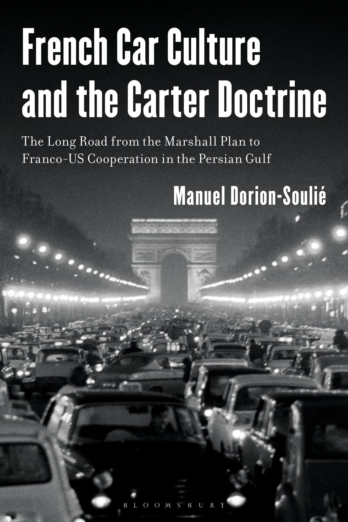 French Car Culture and the Carter Doctrine
