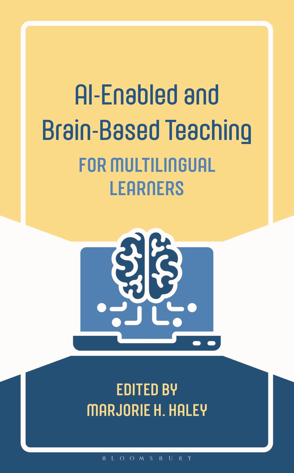 AI-Enabled and Brain-Based Teaching for Multilingual Learners