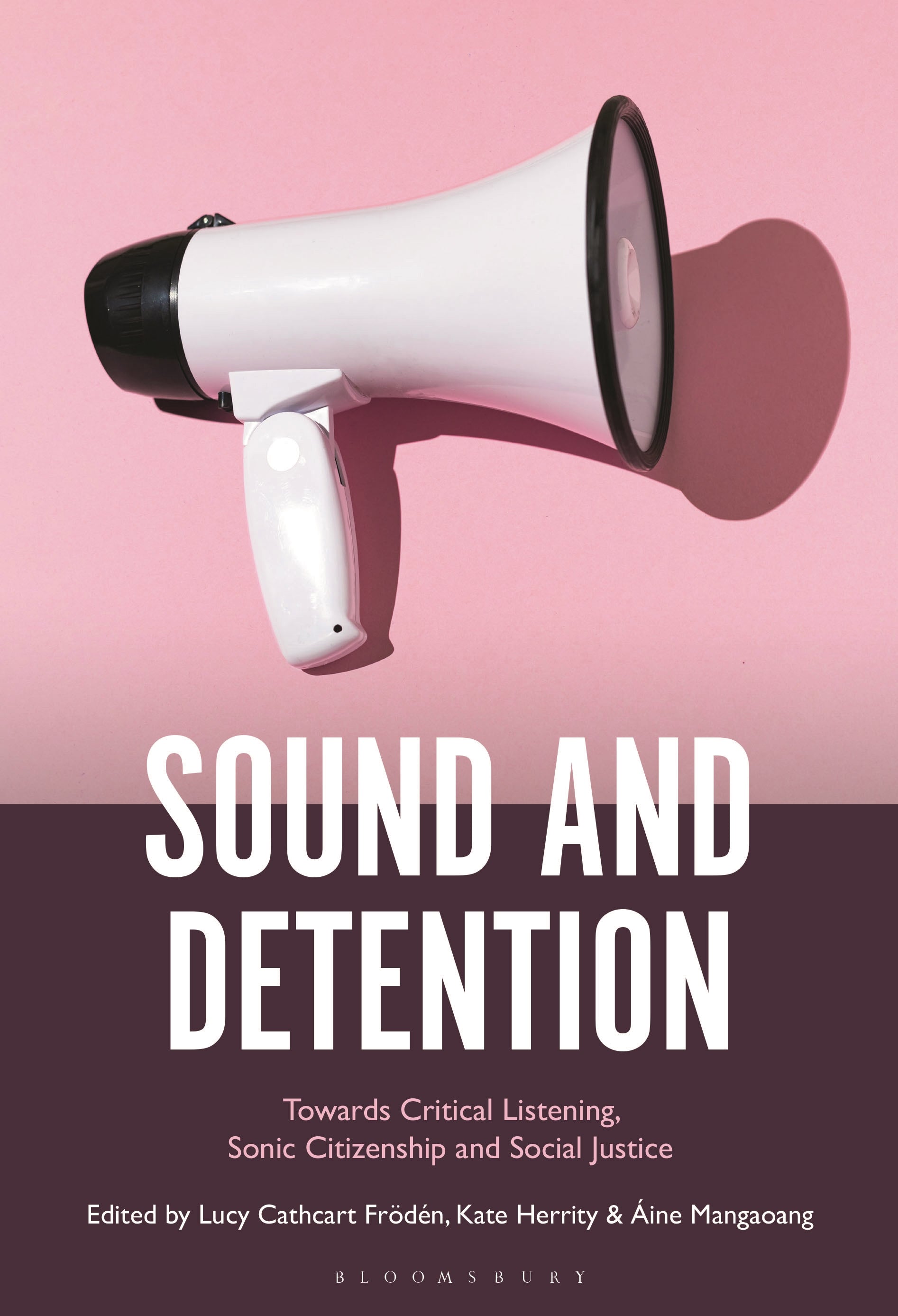 Sound and Detention