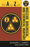 A to Z of Nuclear, Biological and Chemical Warfare