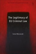 Legitimacy of EU Criminal Law