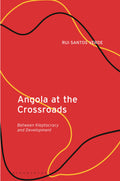 Angola at the Crossroads