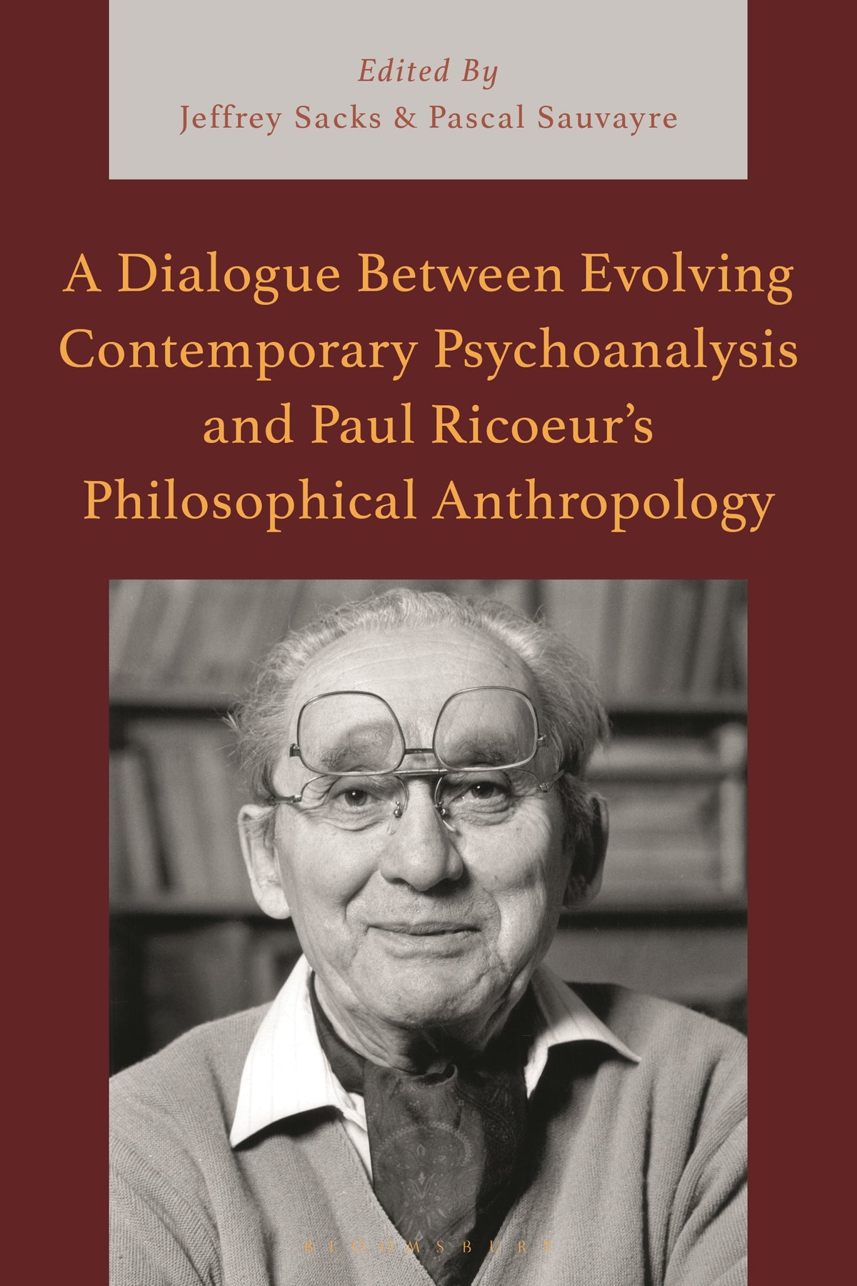 Dialogue Between Evolving Contemporary Psychoanalysis and Paul Ricoeur’s Philosophical Anthropology