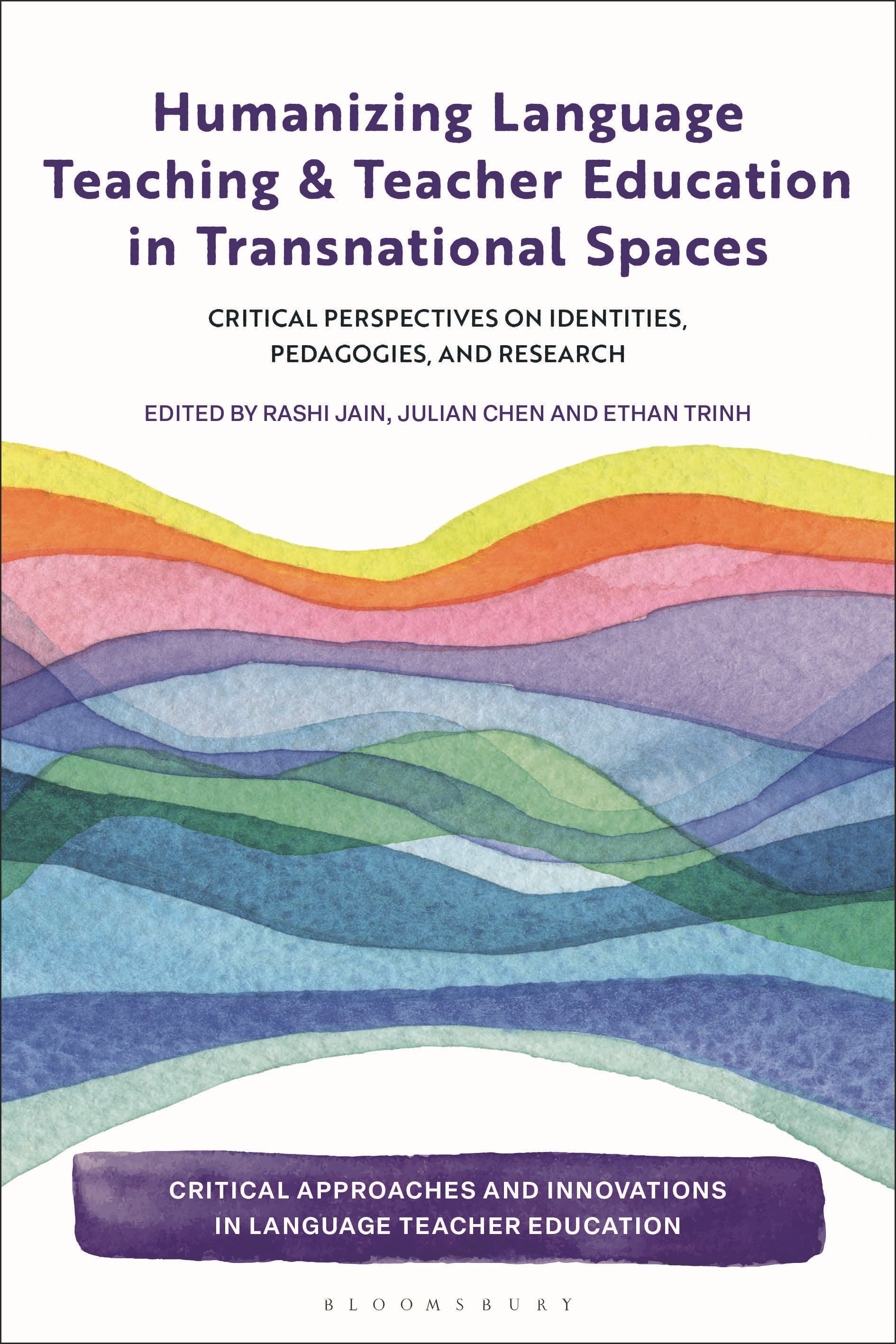 Humanizing Language Teaching and Teacher Education in Transnational Spaces