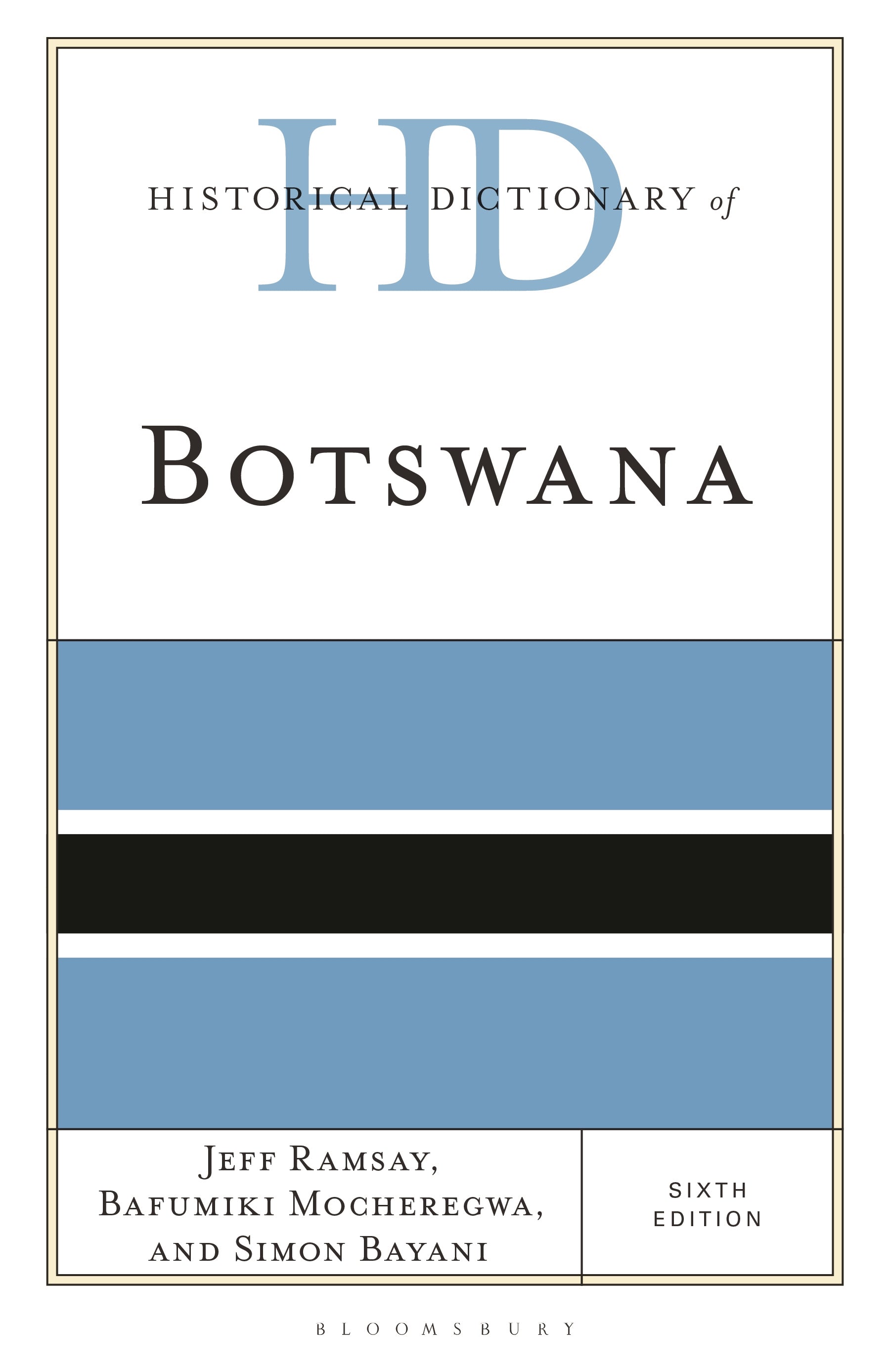 Historical Dictionary of Botswana
