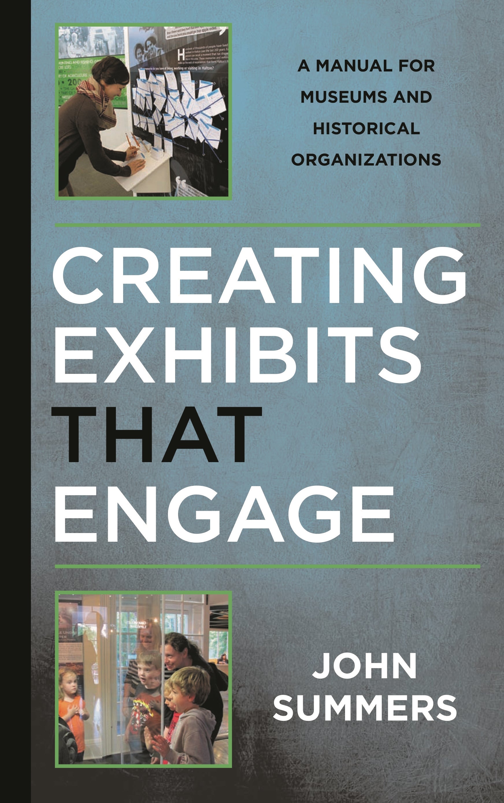 Creating Exhibits That Engage
