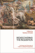 Rediscovering the Inquisition