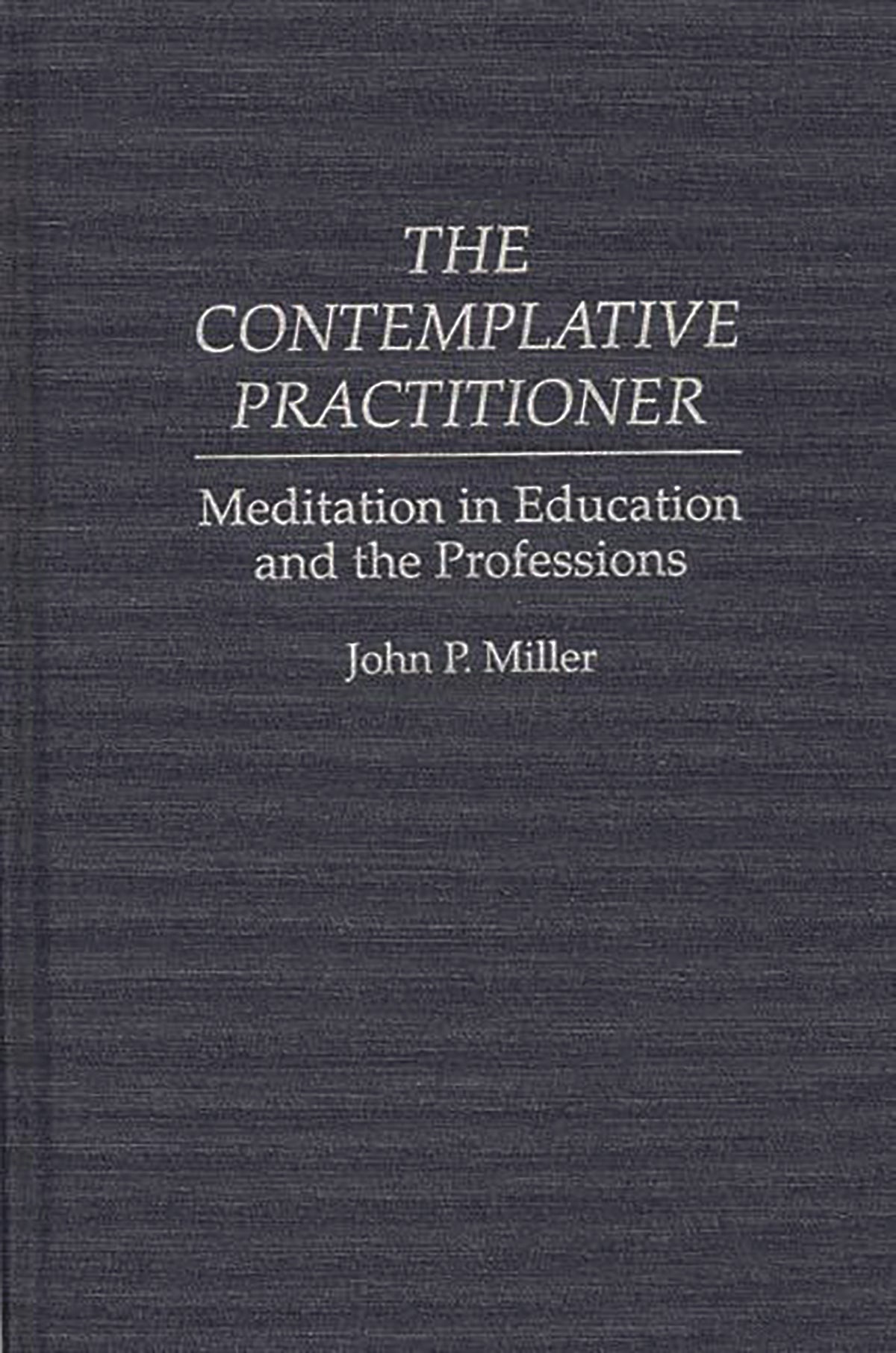 Contemplative Practitioner