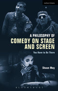 Philosophy of Comedy on Stage and Screen