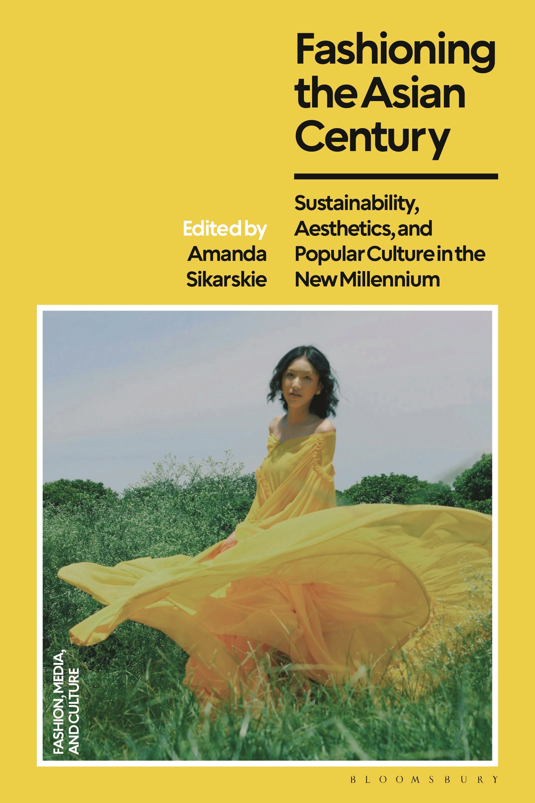 Fashioning the Asian Century