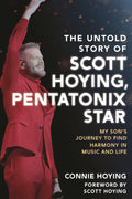 Untold Story of Scott Hoying, Pentatonix Star
