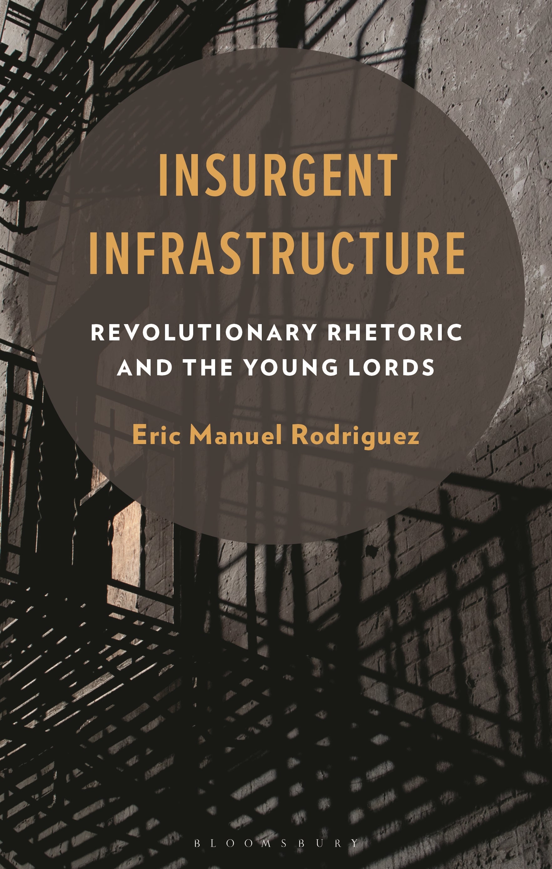 Insurgent Infrastructure