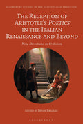 Reception of Aristotle’s Poetics in the Italian Renaissance and Beyond