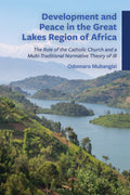 Development and Peace in the Great Lakes Region of Africa