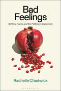 Bad Feelings