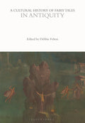 Cultural History of Fairy Tales in Antiquity