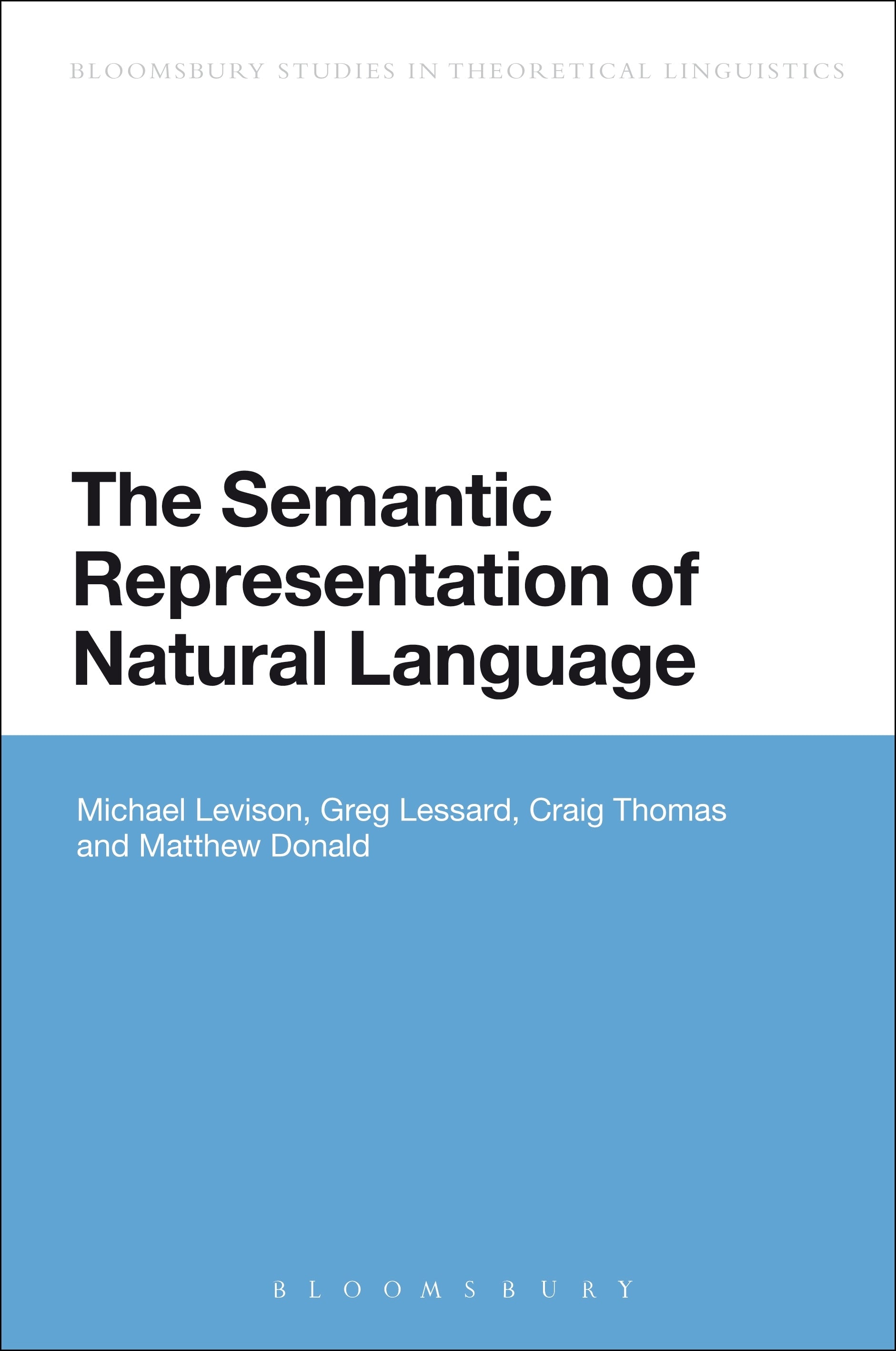 Semantic Representation of Natural Language