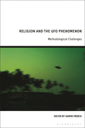 Religion and the UFO Phenomenon