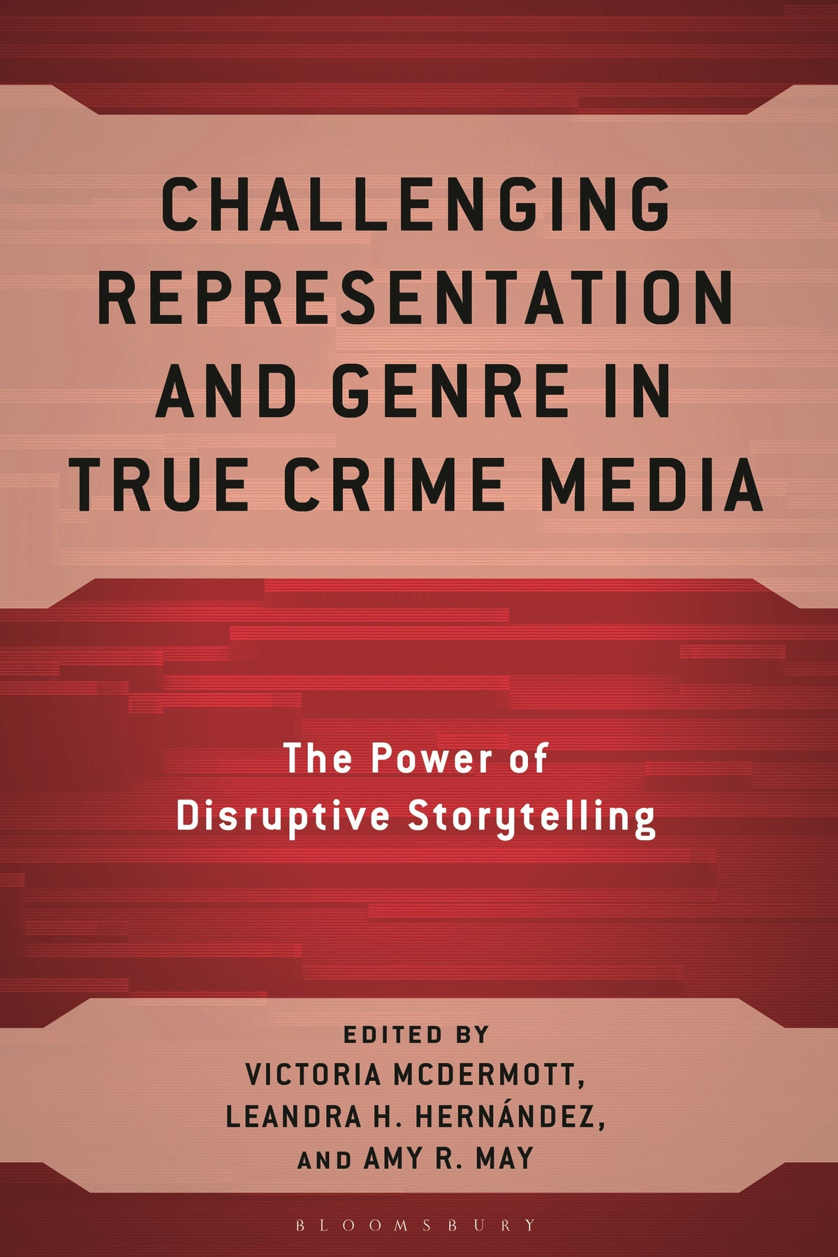Challenging Representation and Genre in True Crime Media