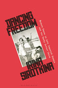 Dancing Freedom