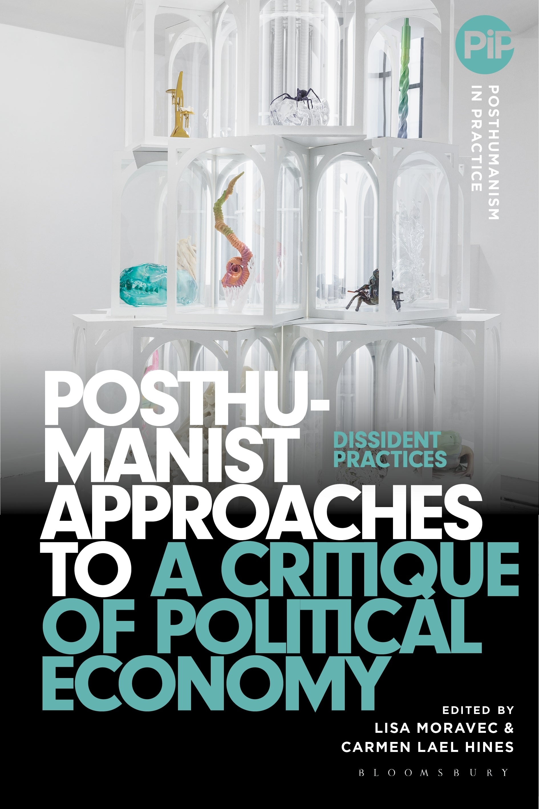 Posthumanist Approaches to a Critique of Political Economy