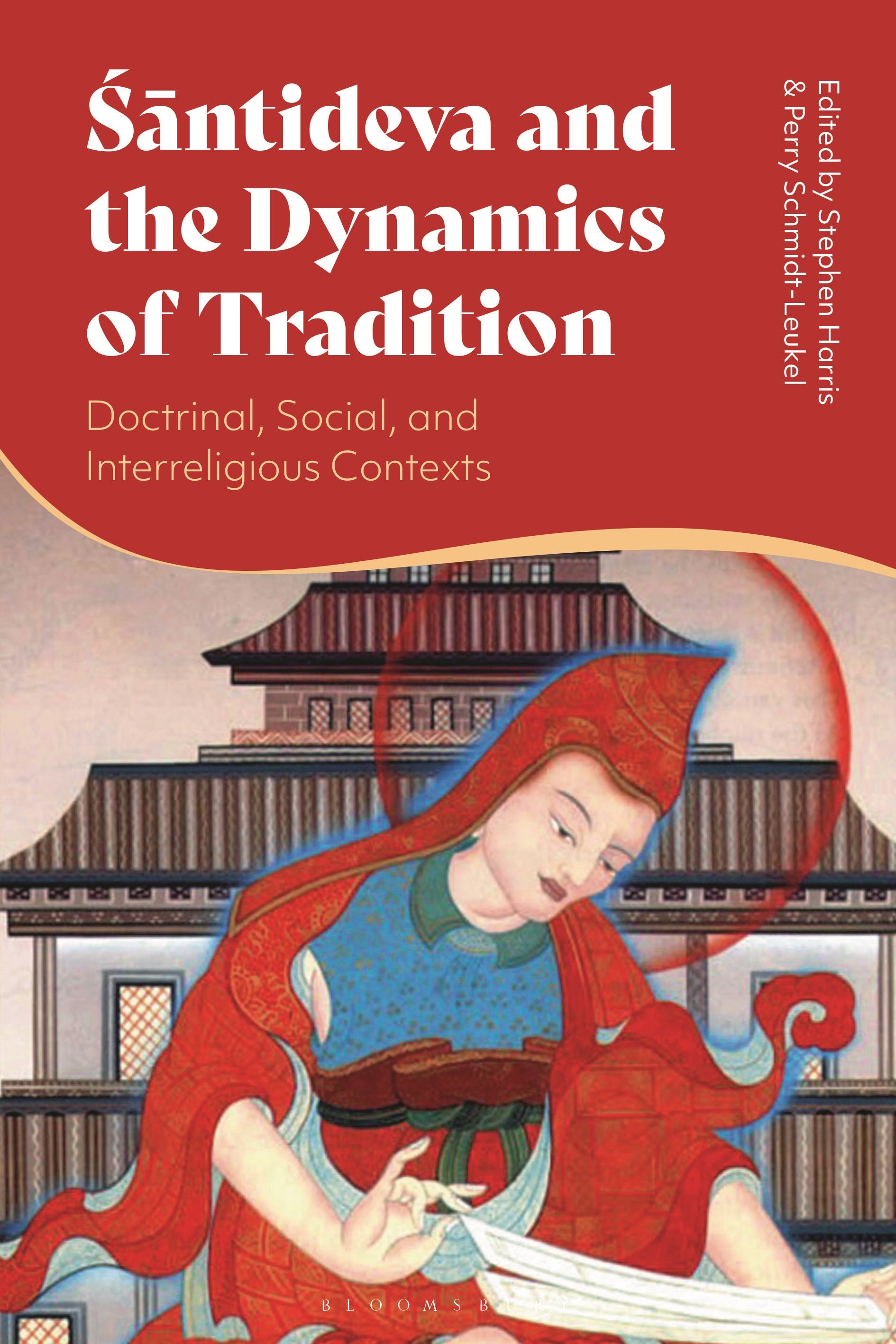 Santideva and the Dynamics of Tradition