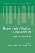 Metamorphosis of Buddhism in China’s New Era