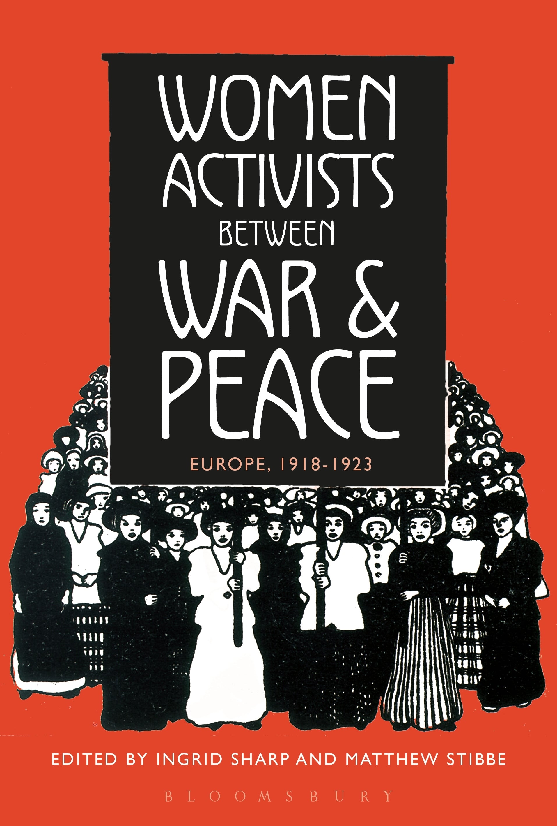 Women Activists Between War and Peace