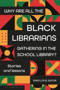 Why Are All the Black Librarians Gathering in the School Library?