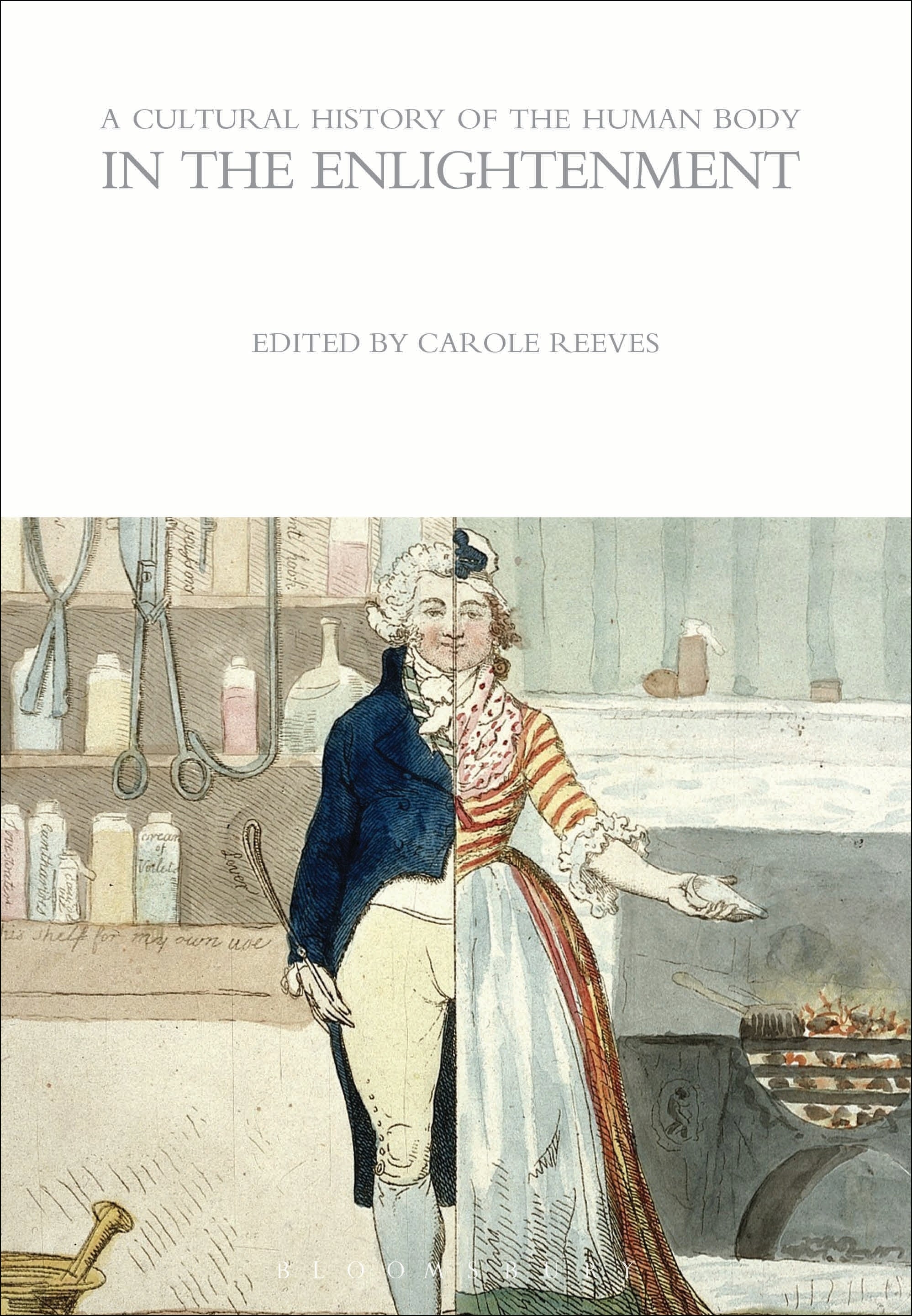 Cultural History of the Human Body in the Enlightenment