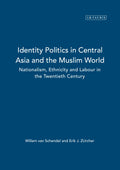 Identity Politics in Central Asia and the Muslim World