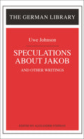 Speculations about Jakob: Uwe Johnson