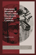 Exploring Meaning in Surveillance Discourses through Corpora