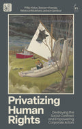 Privatizing Human Rights
