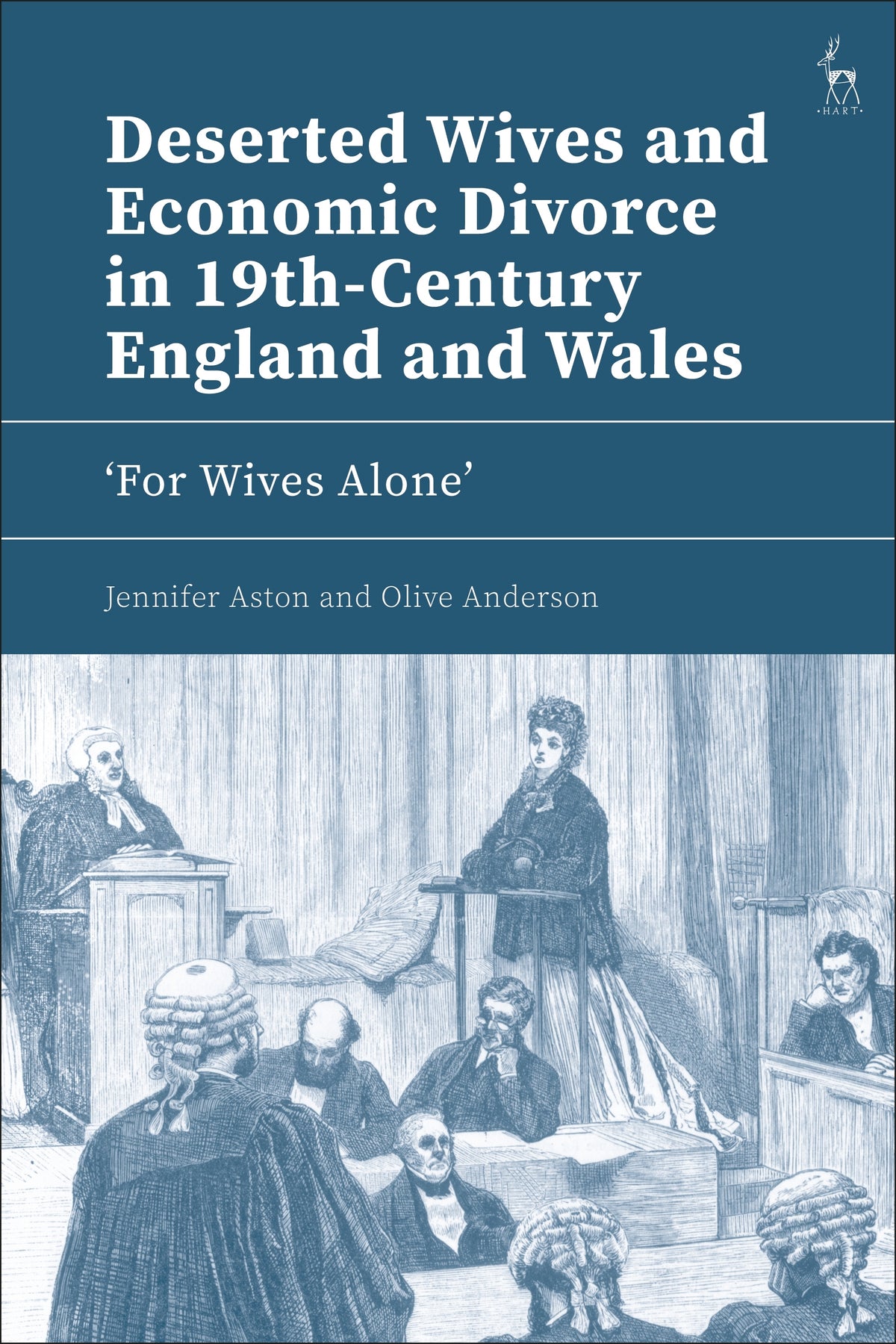 Deserted Wives and Economic Divorce in 19th-century England and Wales