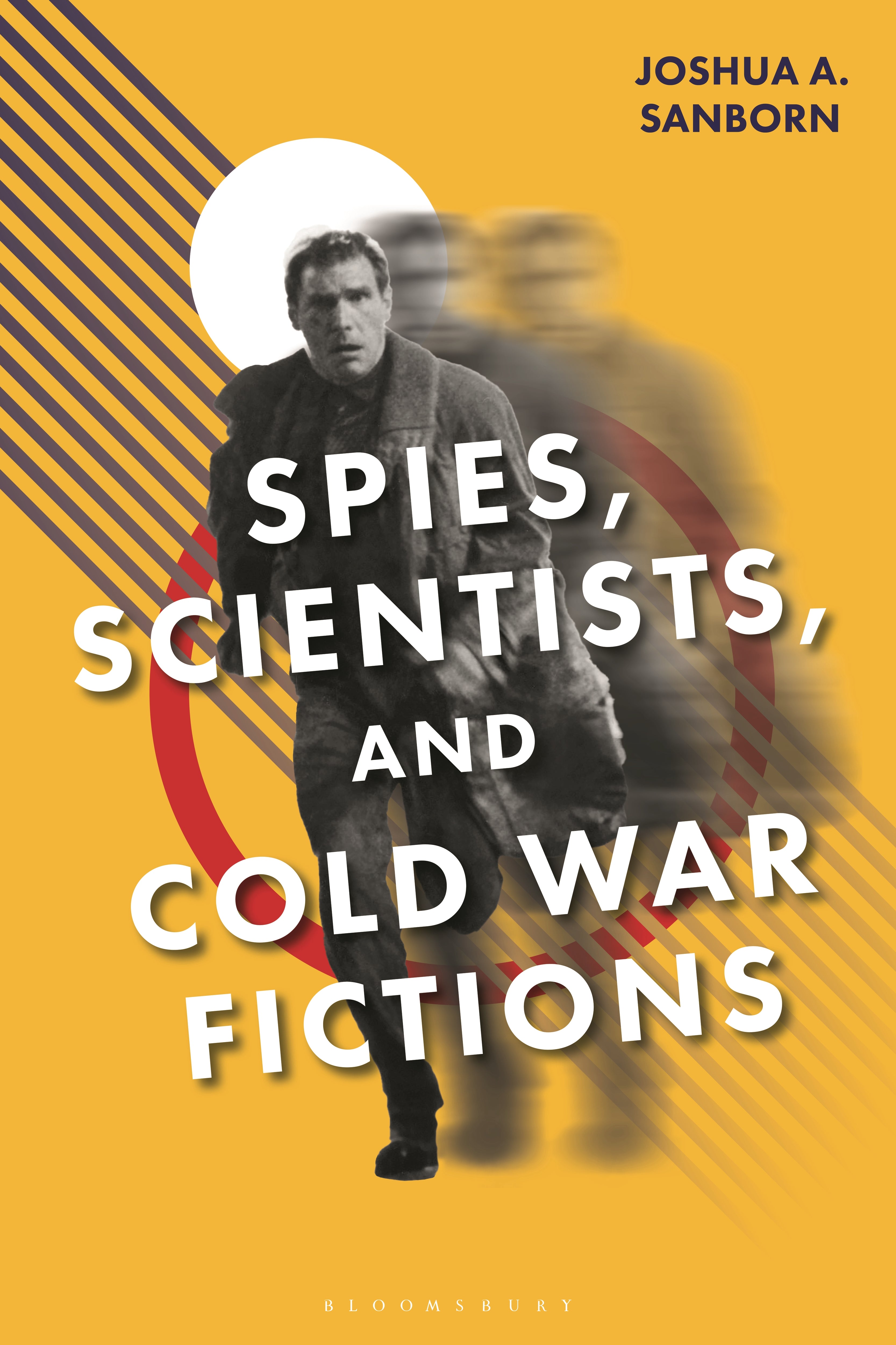 Spies, Scientists, and Cold War Fictions