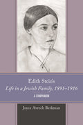 Edith Stein's Life in a Jewish Family, 1891–1916