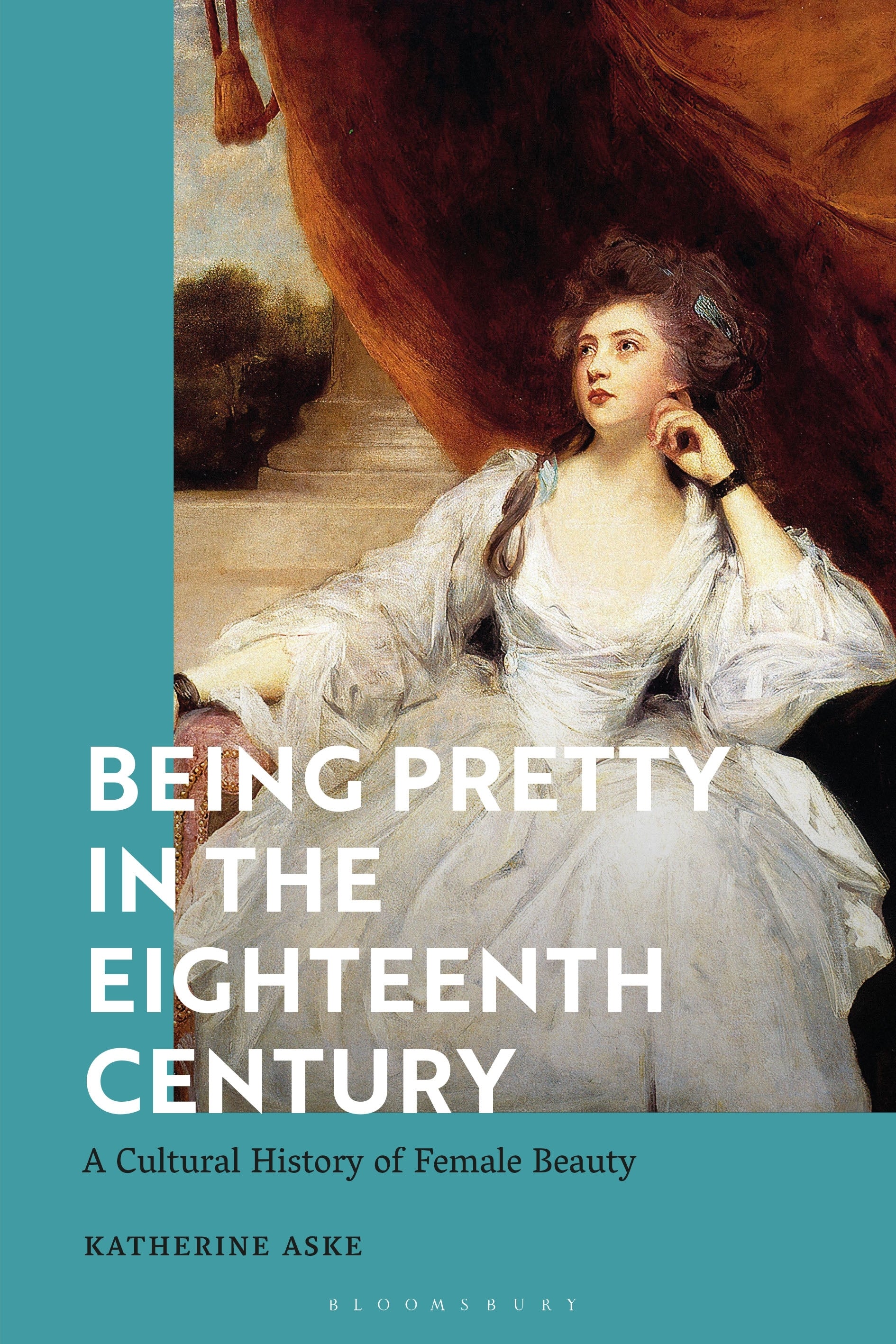 Being Pretty in the Eighteenth Century