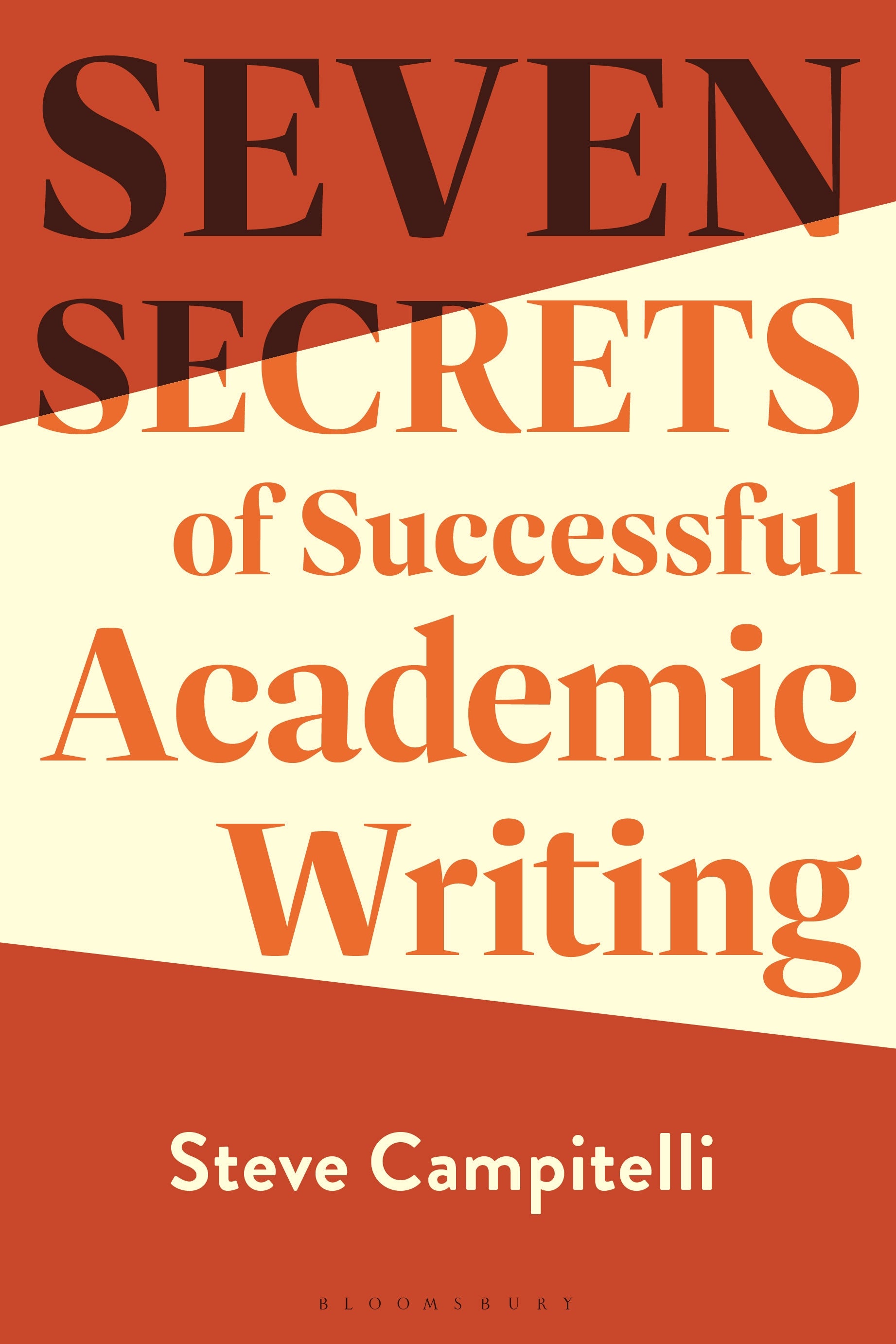 Seven Secrets of Successful Academic Writing