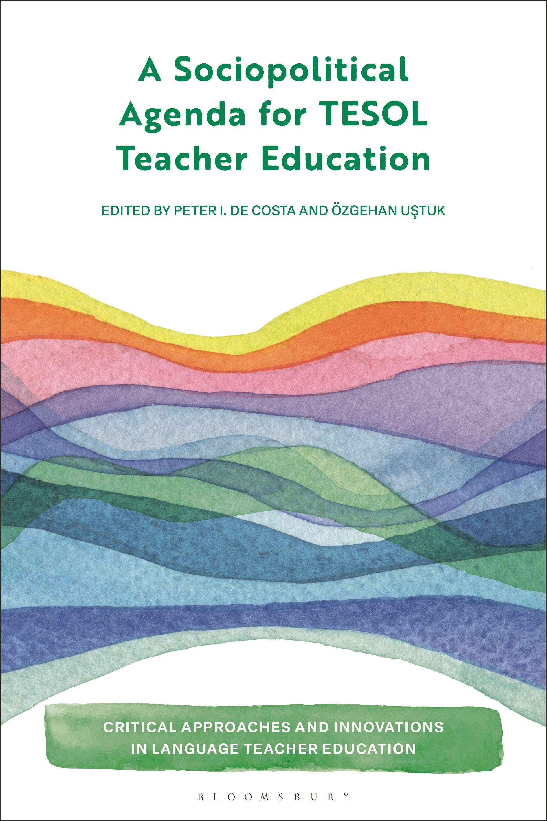 Sociopolitical Agenda for TESOL Teacher Education