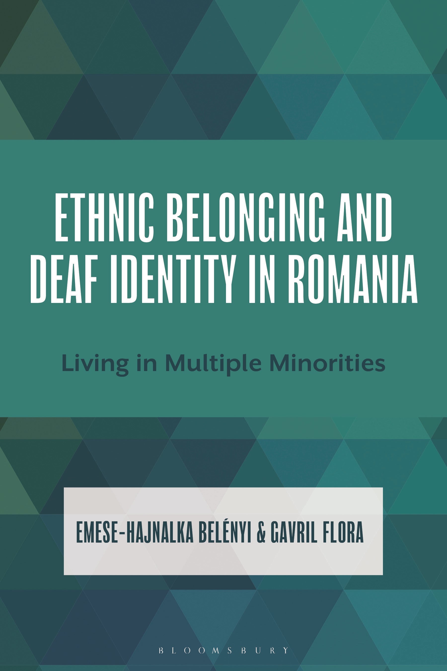 Ethnic Belonging and Deaf Identity in Romania