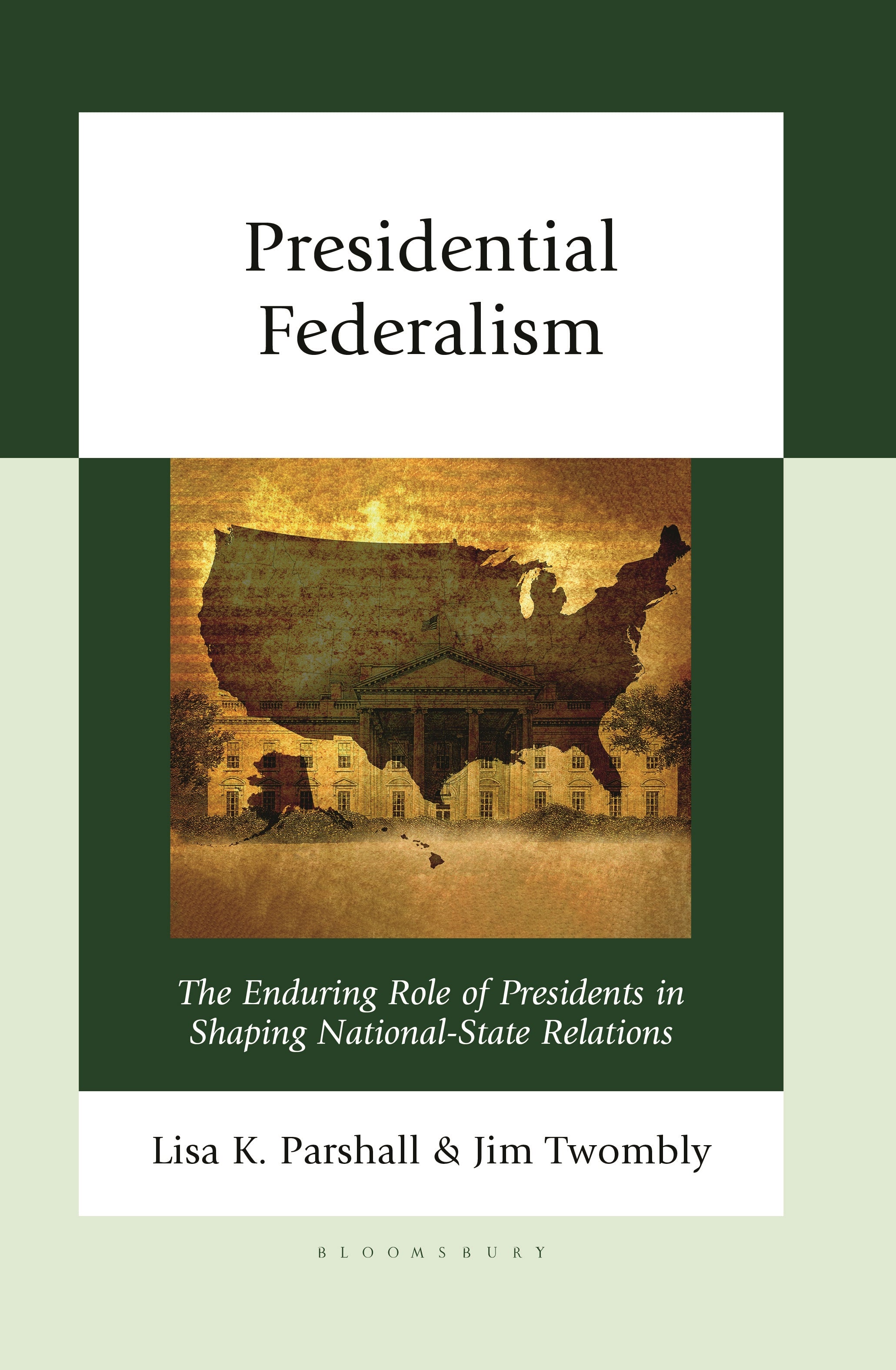 Presidential Federalism